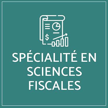 Spécialités en sciences fiscales